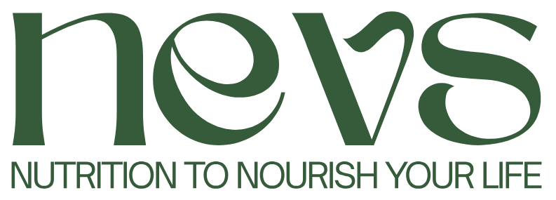 Nevs Nutrition - Nutrition to Nourish Your Life